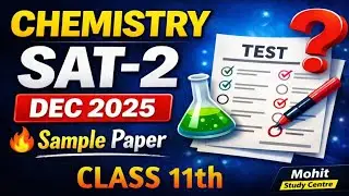 Class 11 Chemistry SAT 2 Sample Paper December 2025 🧪 | Full Question Paper + Solutions | HBSE Board