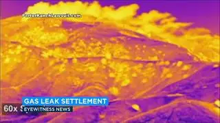 Aliso Canyon gas leak: $119.5M settlement announced | ABC7
