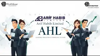 Arif Habib Limited (AHL) &ndash; Pakistan&rsquo;s Leading Financial & Investment Powerhouse#youtube #trading