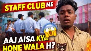 Staff club me aisa kya ho rha h 😱 #vlog #reaction #police #