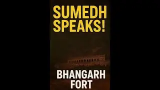 Bhangarh Fort Horror Story | The Real Curse Explained