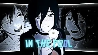Reze and Denji || Chainsaw Man - In The Pool [Edit] 4k