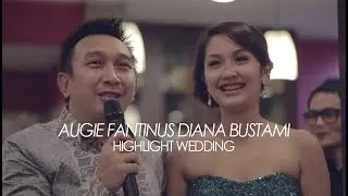 Highlight Augie Fantinus Diana Bustami Wedding