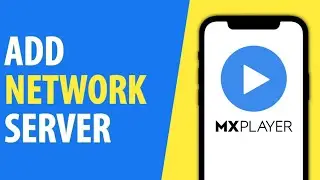 How To Add A Network Server on MX Player (2026)