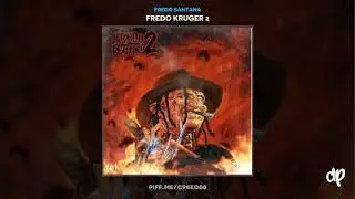Fredo Santana - Freestyle feat. Gino Marley & Tadoe [Fredo Kruger 2]