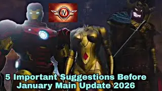 5 Important Suggestions Before January Main Update 2026 - Marvel Future Fight
