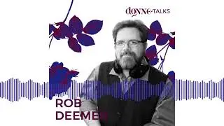 DONNE TALKS: The importance of diversity in music repertoire | ROB DEEMER