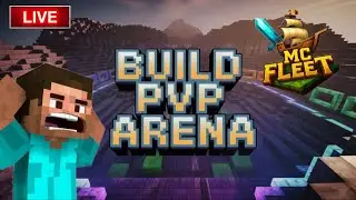 🔴LIVE Build PVP Arena in Minecraft | Mc Fleet @GamerFleet #mcfleet