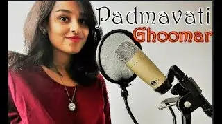 PADMAAVAT Ghoomar Song Acoustic Cover by MAYBAE | Deepika Padukon | Shahid Kapoor | Ranveer Singh