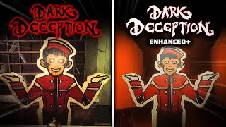 Dark Deception: Enhanced+ НОВЫЙ ГЕЙМПЛЕЙ выглядит безумно! (Monkey Business)