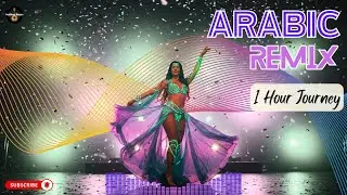 Arabic Remix Songs 2025 🌙 | Habibi Nonstop Dance Mix 1 Hour