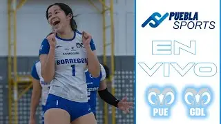 🔥 Jornada 2 | Tec Puebla vs Tec Guadalajara | CONADEIP Voleibol Femenil 2025-26