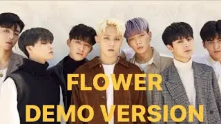 iKON - FLOWER DEMO VERSION (final ver. & demo comparison)