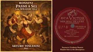 Rossini: Passo a sei (Toscanini)