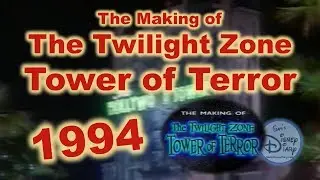 Walt Disney World | Tower of Terror | The Making of The Twilight Zone Tower of Terror | Thrill Ride