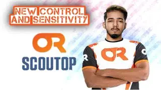Scout new god level control and sensitivity | ORscout new controls | ZERO