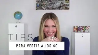 Tips para vestir a los 40