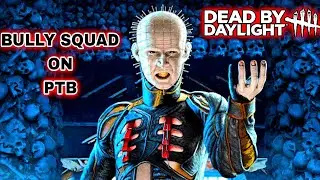 Dead By Daylight -Cenobite's Takedown of T-Bagging Steve|Bully Squad On PTB -Bully Squad VS Cenobite
