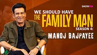 Manoj Bajpayee on The Family Man, Season 4 update & stars vs actors | Jaideep Ahlawat, Raj & DK