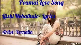 Liishi Nehathaio By Vernalin - Poumai Love Song