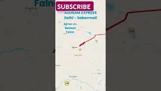 12915/12916 Ashram Express Train Route #ashramexpress #trainroute #trainguide #shorts