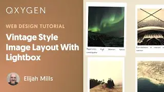 Creating A Vintage Photo Layout In WordPress With Oxygen