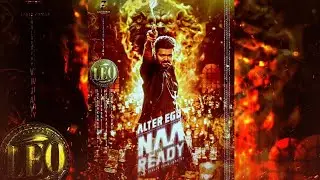 ALTER EGO NAA READY LEO FIRST SINGLE MOTION POSTER RELEASE ON JUNE 22 edit rpv_uchiha_9237