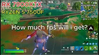 RYZEN 5 7500F | RX 7900XTX | Fortnite Performance Mode Benchmark at 1080p
