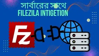 How to connect fileZila with server 2025 bangla tutorial