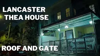 Lancaster Thea House Roof and Gate