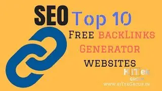 Top 10 Free backlink Generator websites | free Backlinks
