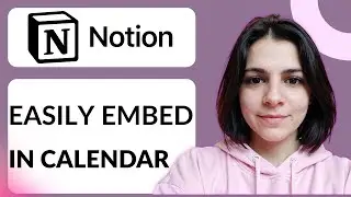 How To Embed Notion In Calendar | Step-by-Step Guide