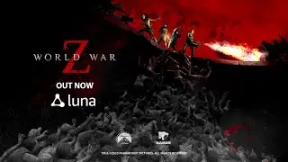 Amazon Luna Launch | World War Z
