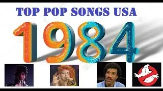 Top Pop Songs USA 1984
