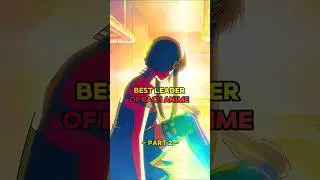Best Leader Of Each Anime [ Part 2 ] 🔥 #anime #anime short