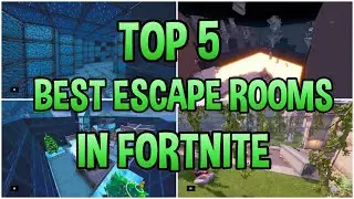 TOP 5 BEST ESCAPE ROOM CREATIVE Maps in Fortnite | Fortnite Parkour Map CODES.