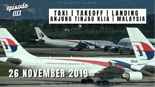 Plane Spotting at Kuala Lumpur International Airport, Malaysia - 26 November 2019 - Ep.11