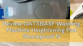 Review OATSBASF Washing Machine Heightening Pad Shockproof Non-slip Noise Reduction Furniture Washe