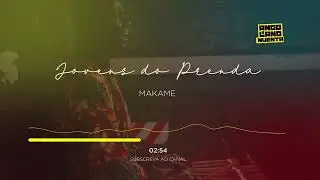 Jovens do Prenda - Makame