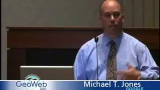 Michael T. Jones - Geoweb Conference - July 30, 2009 - 1 of 7