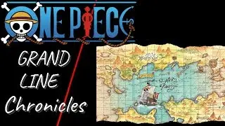 Grand Line Chronicles #1 | Snake Man | Zorofanboy124 . RogersBase .Yonkou Productions . Jorishae
