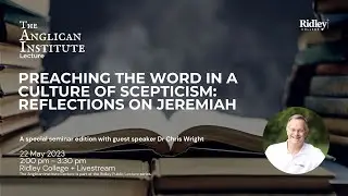 Preaching the Word in a Culture of Scepticism: Reflections on Jeremiah