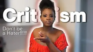 How do you handle criticism and negativity?