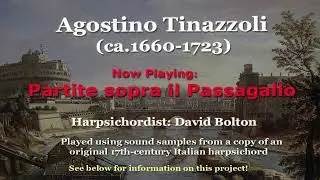 Agostino Tinazzoli (ca.1660-1723): Partite sopra il Passagallo
