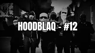 HOODBLAQ - #12 (Lyrics)