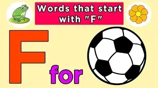 Letter F Words for kids | Words Starting with F | Alphabet F | Letter F Words | F Letter Words