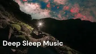 Relaxation & Zen Deep Sleep Music – Inner Peace & Relaxation  💤 Insomnia Songs