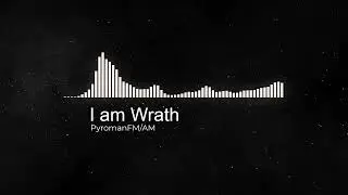 I am Wrath