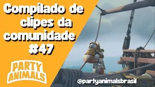 Party Animals Brasil -Compilado de clipes da comunidade #47 (Compilation of the best funny moments)