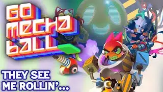 THEY SEE ME ROLLIN' - Go Mecha Ball (Gameplay)